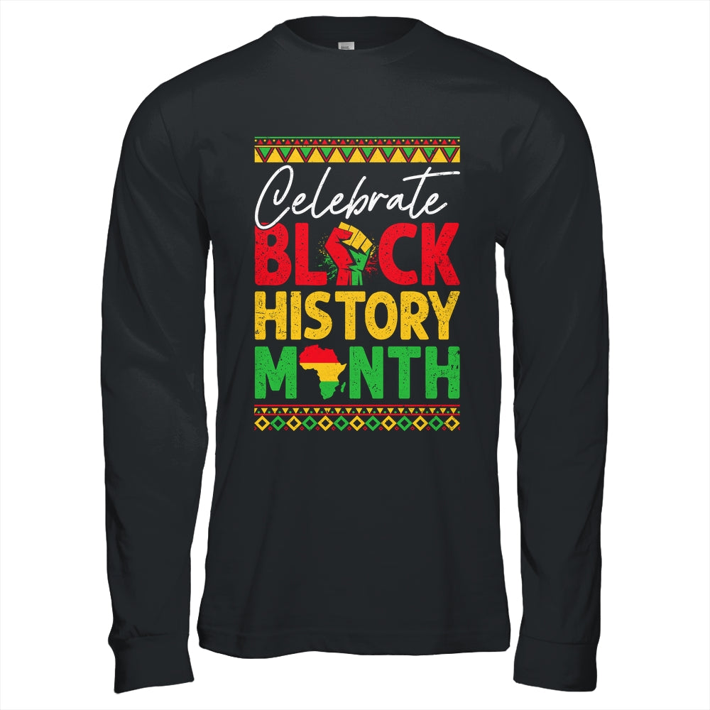 Celebrate Black History Month African For Men Women Kids Shirt & Hoodie | teecentury