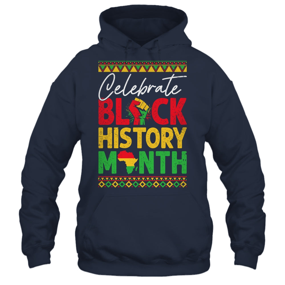 Celebrate Black History Month African For Men Women Kids Shirt & Hoodie | teecentury