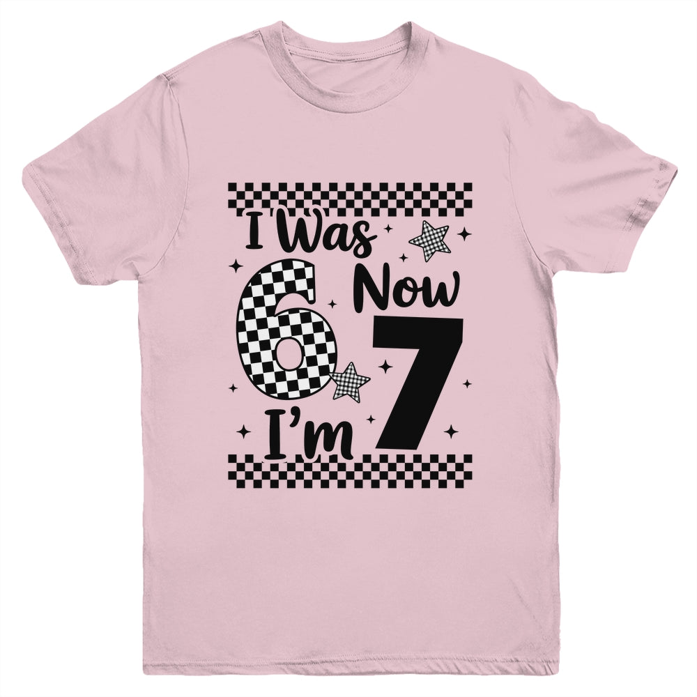 Checkered I Was 6 Now I'm 7 Birthday Seven Years Old Bday Youth Shirt | teecentury