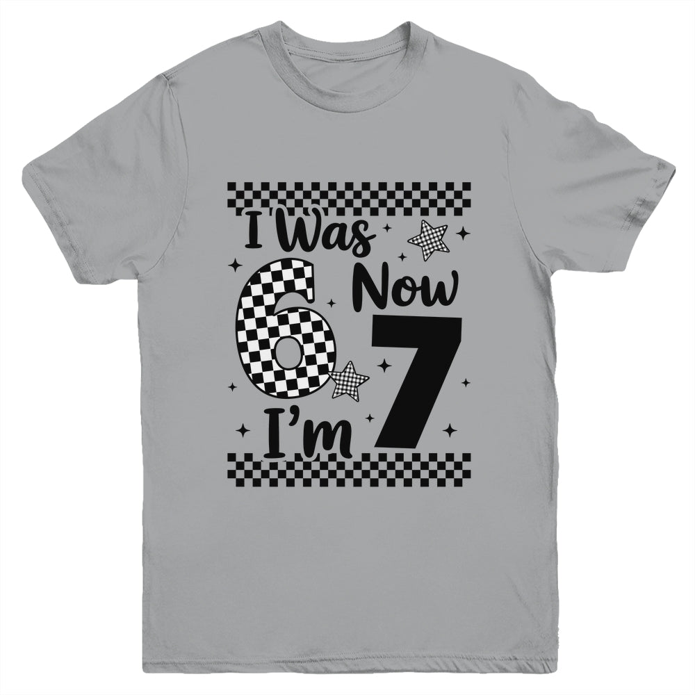 Checkered I Was 6 Now I'm 7 Birthday Seven Years Old Bday Youth Shirt | teecentury
