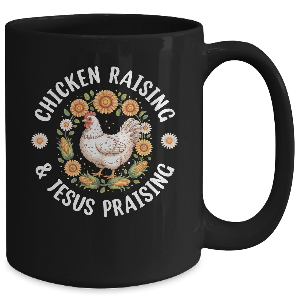 Chicken Raising & Jesus Praising Christian Farmer Lover Mug | teecentury