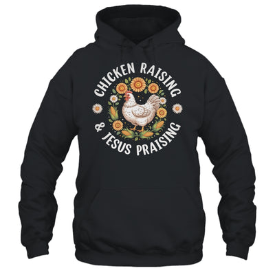 Chicken Raising & Jesus Praising Christian Farmer Lover Shirt & Tank Top | teecentury