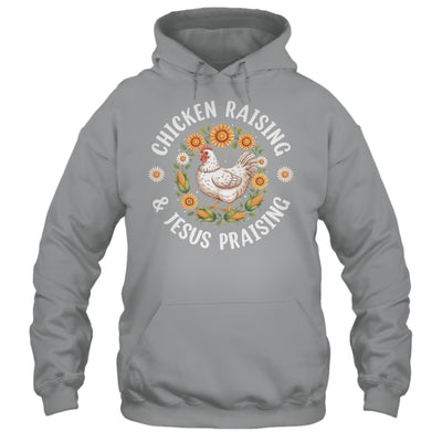 Chicken Raising & Jesus Praising Christian Farmer Lover Shirt & Tank Top | teecentury