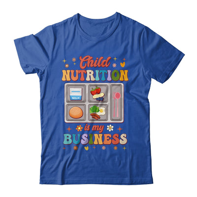 Child Nutrition Is My Business Lunch Lady Cafeteria Groovy Shirt & Hoodie | teecentury