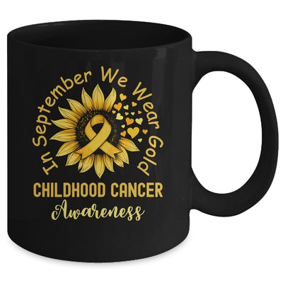Childhood Cancer Awareness In September We Wear Gold Sunflower Mug | teecentury