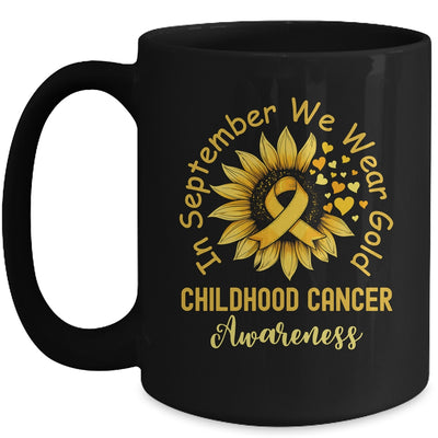 Childhood Cancer Awareness In September We Wear Gold Sunflower Mug | teecentury