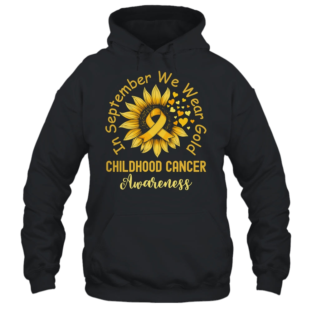 Childhood Cancer Awareness In September We Wear Gold Sunflower Shirt & Hoodie | teecentury