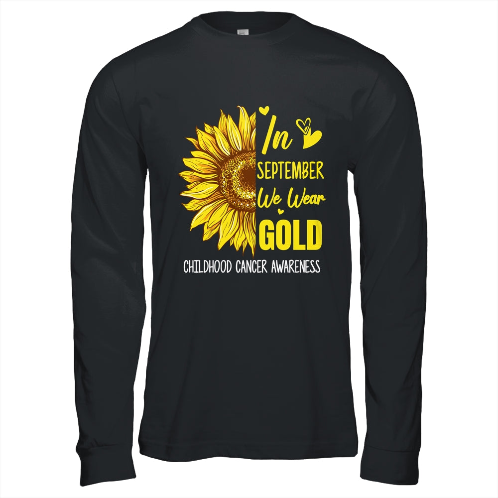 Childhood Cancer Awareness In September Wear Gold Sunflower Shirt & Hoodie | teecentury
