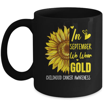 Childhood Cancer Awareness In September Wear Gold Sunflower Mug | teecentury