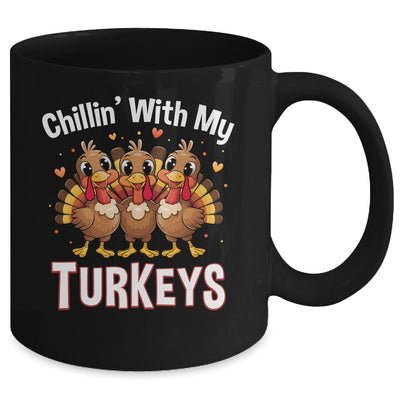 Chillin With My Turkeys Thanksgiving Family Dinner Mug | teecentury