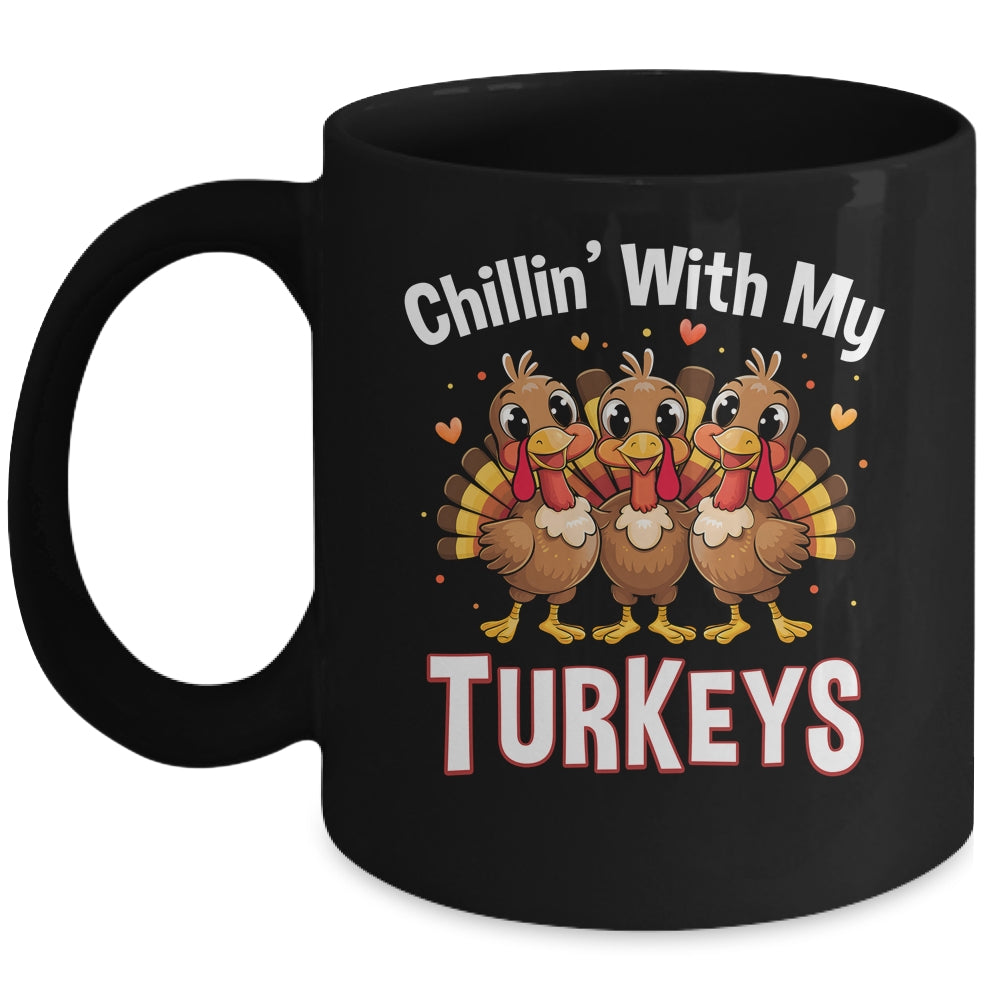 Chillin With My Turkeys Thanksgiving Family Dinner Mug | teecentury