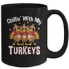 Chillin With My Turkeys Thanksgiving Family Dinner Mug | teecentury
