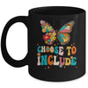 Choose To Include Teacher Special Education Autism Awareness Mug | teecentury