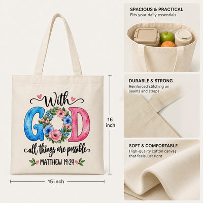 Christian Canvas Tote Bag With God All Things Are Possible Matthew 19 26 Floral Bible Verse Faith Shoulder Bag Religious Gift For Women Church Library Book Beach | teecentury