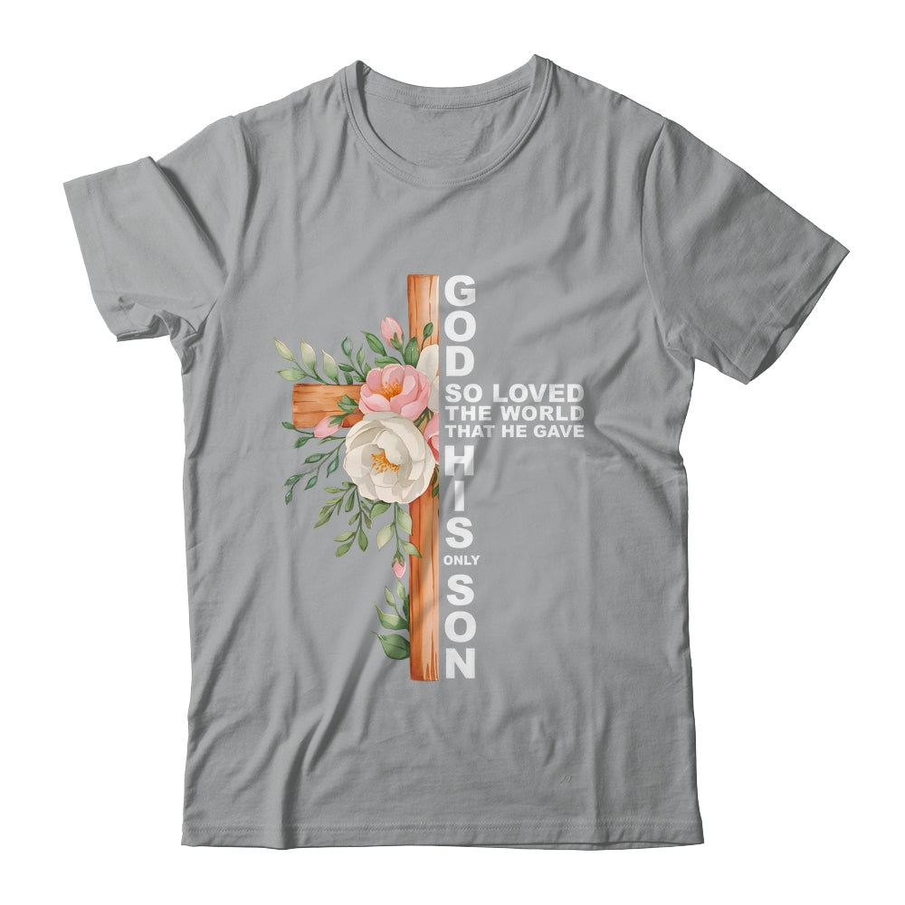 Christian Cross Bible Faith Quote John 3:16 Women Religious Shirt & Hoodie | teecentury