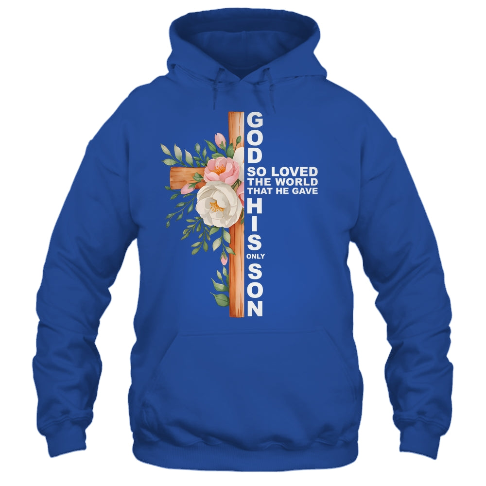 Christian Cross Bible Faith Quote John 3:16 Women Religious Shirt & Hoodie | teecentury