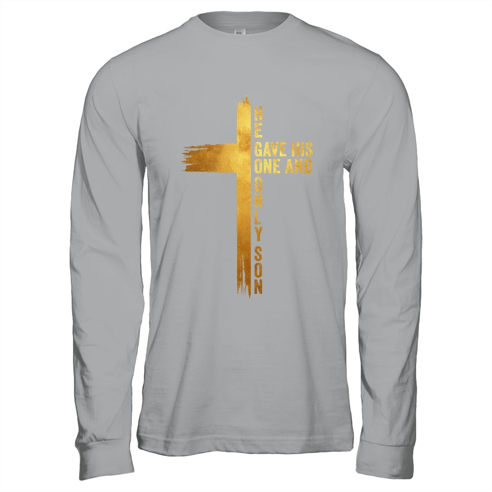 Christian Cross Bible John 3.16 He Gave His One And Only Son Shirt & Hoodie | teecentury