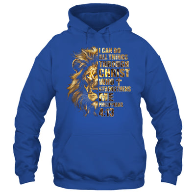 Christian I Can Do All Things Through Christ Lion Faith Shirt & Hoodie | teecentury