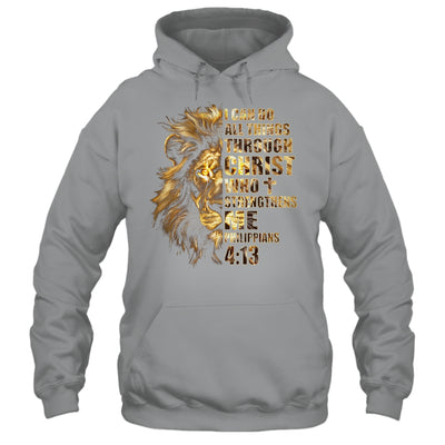 Christian I Can Do All Things Through Christ Lion Faith Shirt & Hoodie | teecentury