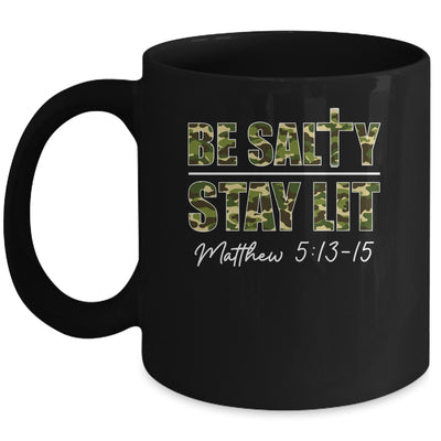 Christian Men Women Bible Verse Be Salty Stay Lit Matthew Mug | teecentury