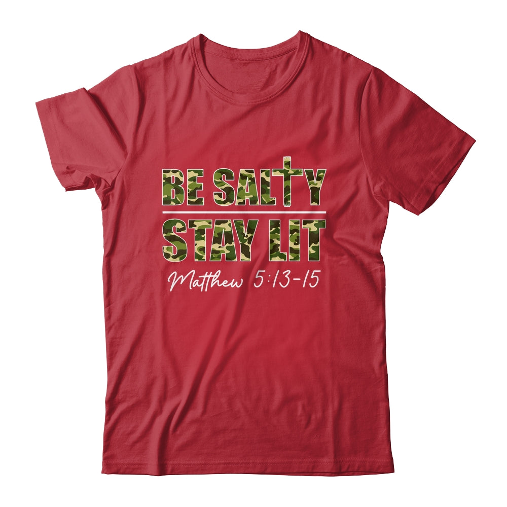 Christian Men Women Bible Verse Be Salty Stay Lit Matthew Shirt & Hoodie | teecentury
