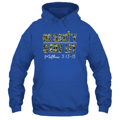 Christian Men Women Bible Verse Be Salty Stay Lit Matthew Shirt & Hoodie | teecentury