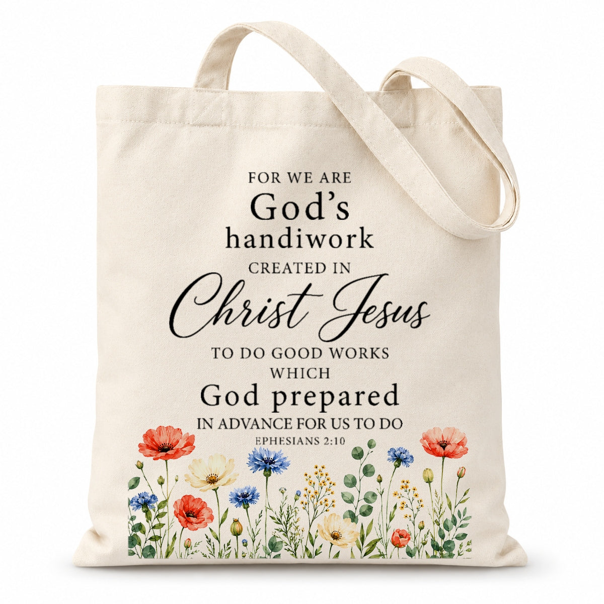 Christian Tote Bag For Women Ephesians 2 10 Gods Handiwork Created In Christ Jesus Floral Bible Verse Canvas Bag Church Faith Religious Gift Shopping Beach Travel | teecentury