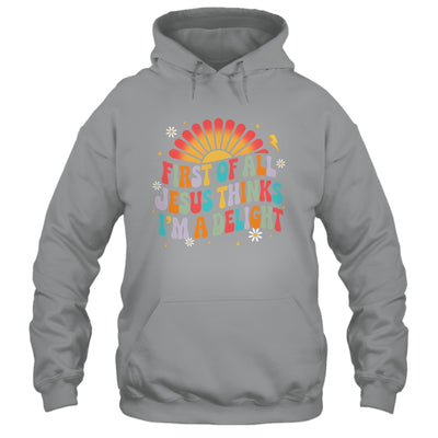 Christian Vintage First Of All Jesus Thinks I'm A Delight Shirt & Hoodie | teecentury