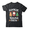 Christmas Cookie Baking Crew Cookie Crew Family Matching Shirt & Sweatshirt | teecentury
