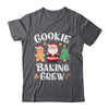 Christmas Cookie Baking Crew Cookie Crew Family Matching Shirt & Sweatshirt | teecentury