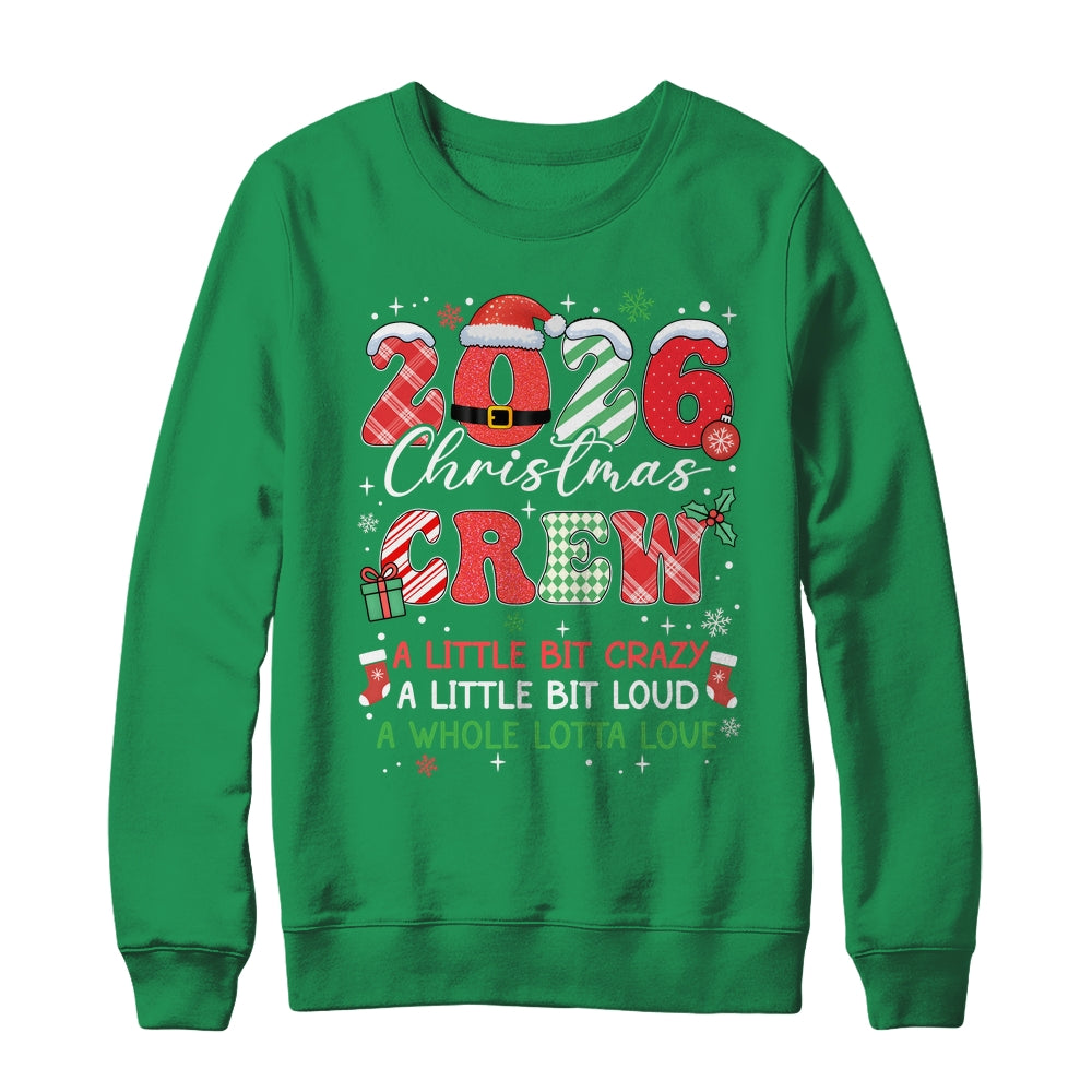 Christmas Crew Family Christmas 2026 Funny Matching Holiday Shirt & Sweatshirt | teecentury