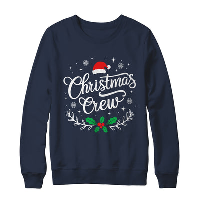 Christmas Crew Family Group Matching Christmas Xmas Party Shirt & Sweatshirt | teecentury