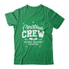 Christmas Crew Family Reunion Matching Xmas Holiday Graphic Shirt & Sweatshirt | teecentury