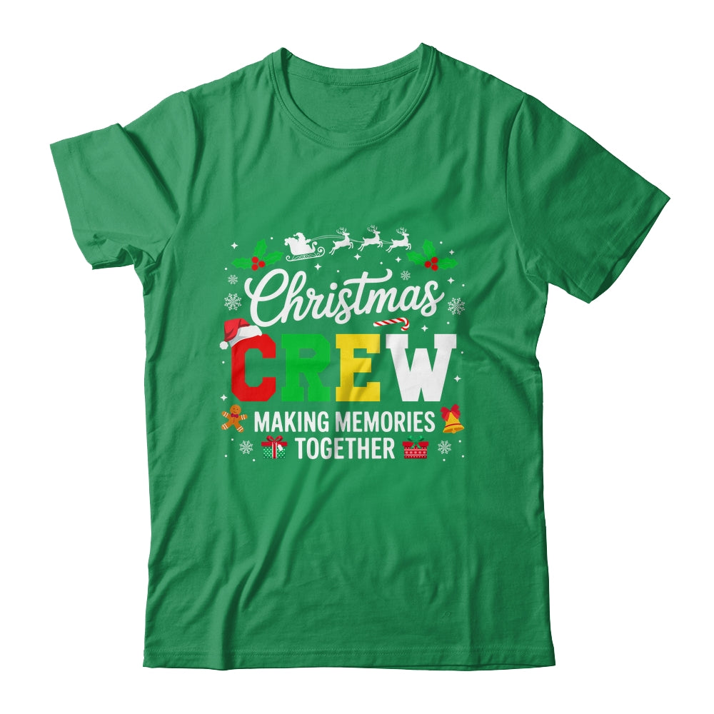 Christmas Crew Matching Family Memories Together Men Women Shirt & Sweatshirt | teecentury