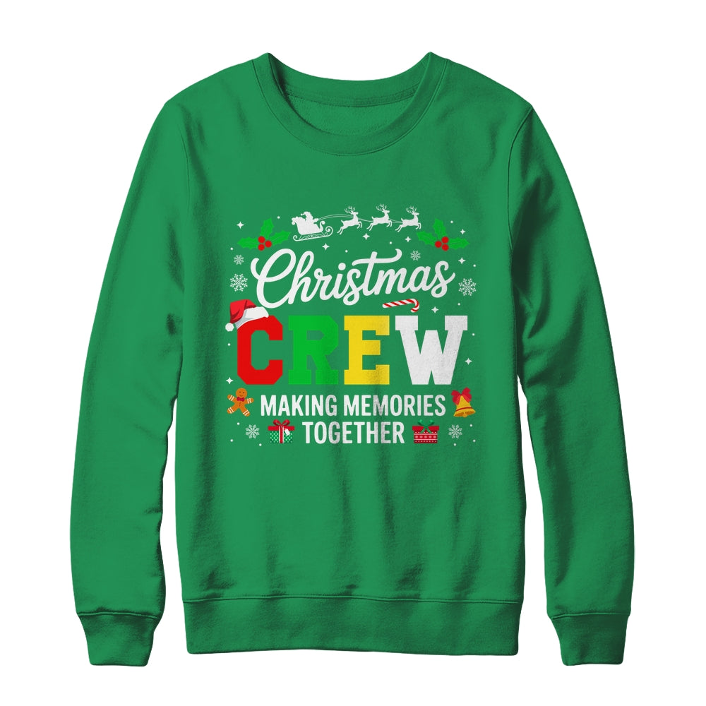 Christmas Crew Matching Family Memories Together Men Women Shirt & Sweatshirt | teecentury