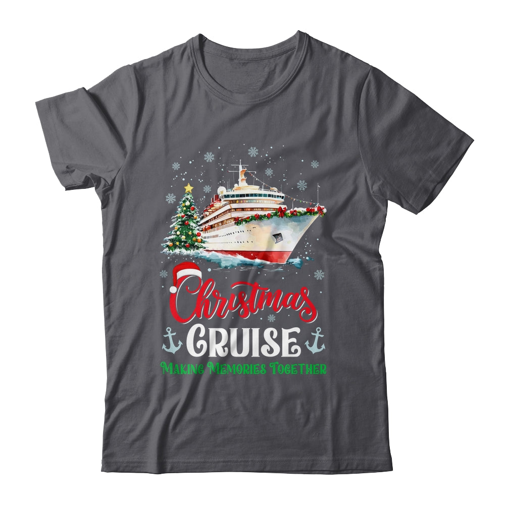 Christmas Cruise Squad Making Memories Together Family Trip Shirt & Sweatshirt | teecentury
