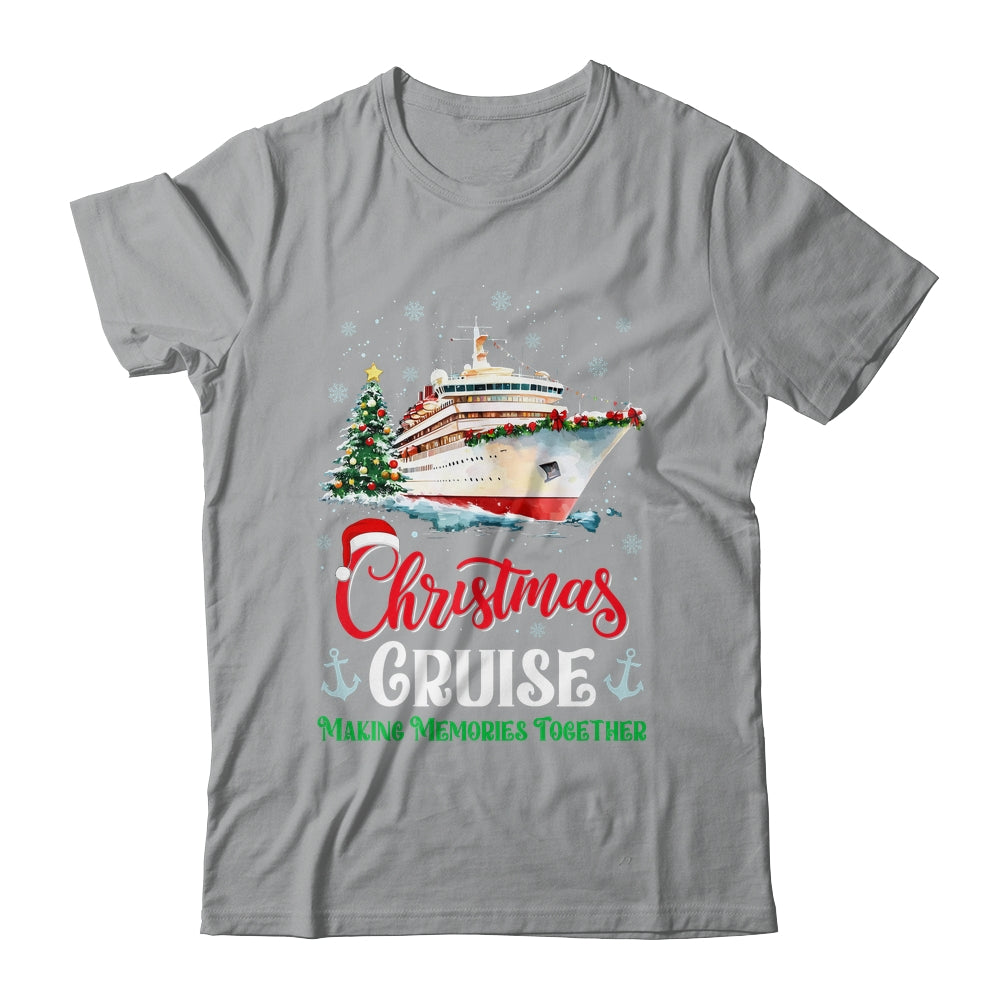 Christmas Cruise Squad Making Memories Together Family Trip Shirt & Sweatshirt | teecentury