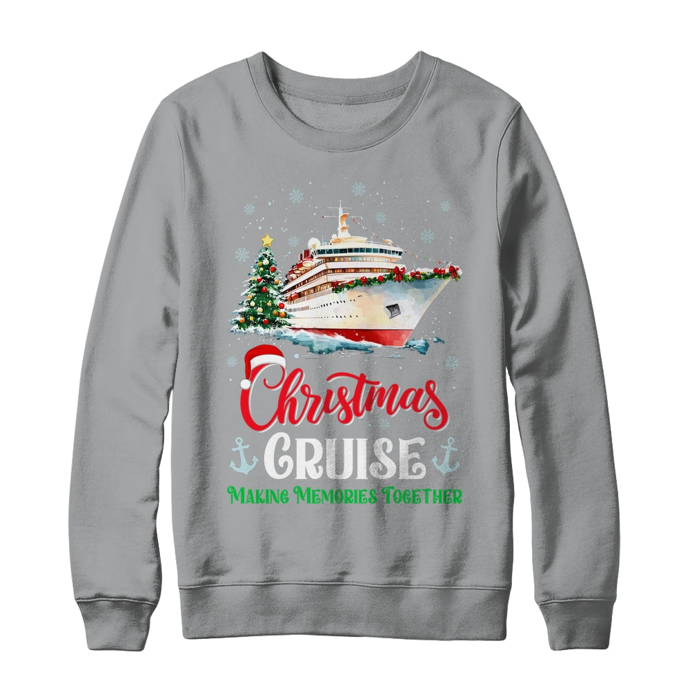 Christmas Cruise Squad Making Memories Together Family Trip Shirt & Sweatshirt | teecentury