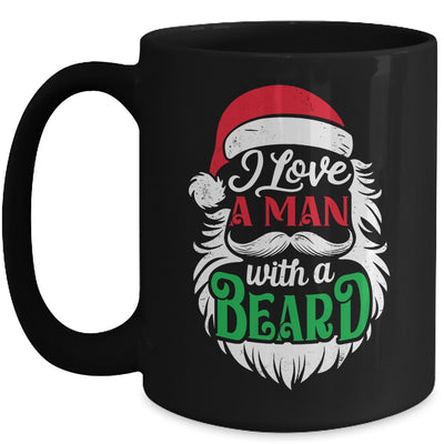 Christmas I Love A Man With A Beard Funny Santa Claus Mug | teecentury