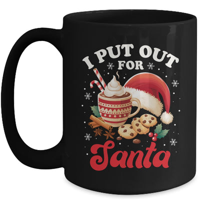 Christmas I Put Out For Santa Funny Xmas Kids Women Men Mug | teecentury