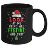 Christmas Look At Me Being All Festive Humorous Xmas Mug | teecentury
