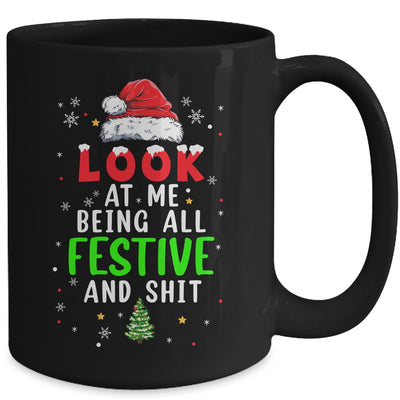 Christmas Look At Me Being All Festive Humorous Xmas Mug | teecentury