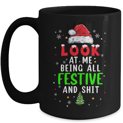 Christmas Look At Me Being All Festive Humorous Xmas Mug | teecentury