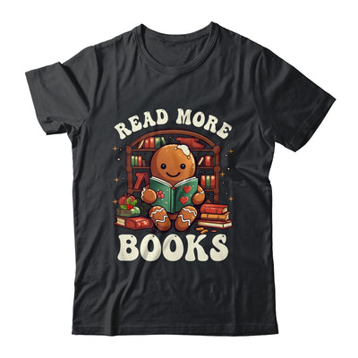 Christmas Teacher Gingerbread Read More Books Funny Women Shirt & Sweatshirt | teecentury