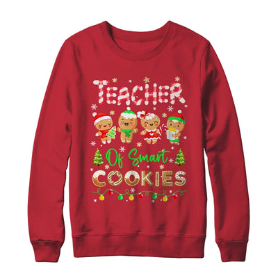 Christmas Teacher Of Smart Cookies Funny Cute Gingerbread Shirt & Sweatshirt | teecentury