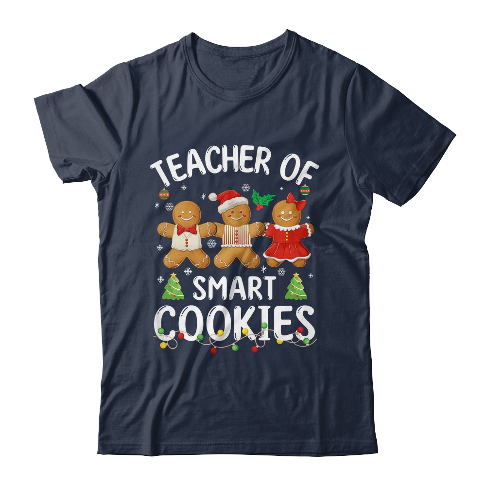 Christmas Teacher Of Smart Cookies Gingerbreads Holiday Xmas Shirt & Sweatshirt | teecentury