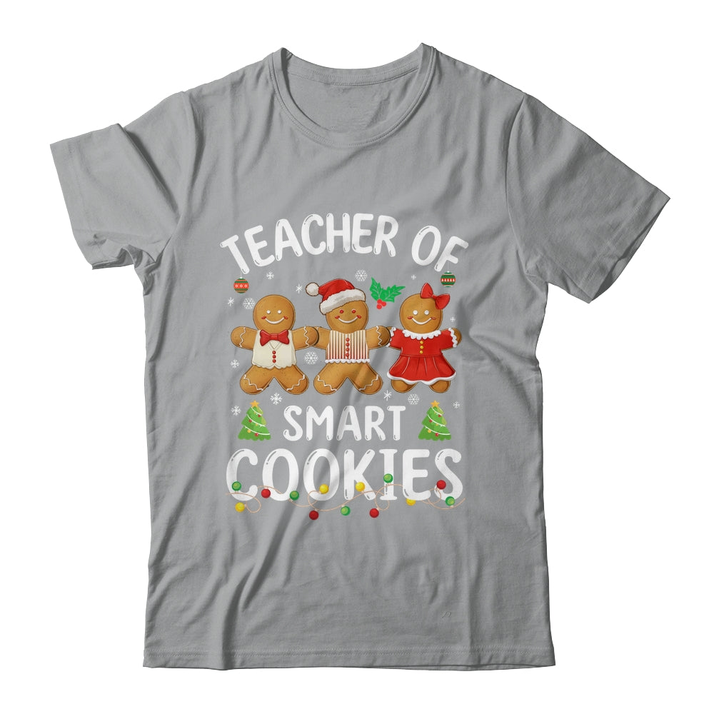 Christmas Teacher Of Smart Cookies Gingerbreads Holiday Xmas Shirt & Sweatshirt | teecentury