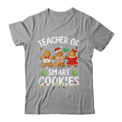 Christmas Teacher Of Smart Cookies Gingerbreads Holiday Xmas Shirt & Sweatshirt | teecentury