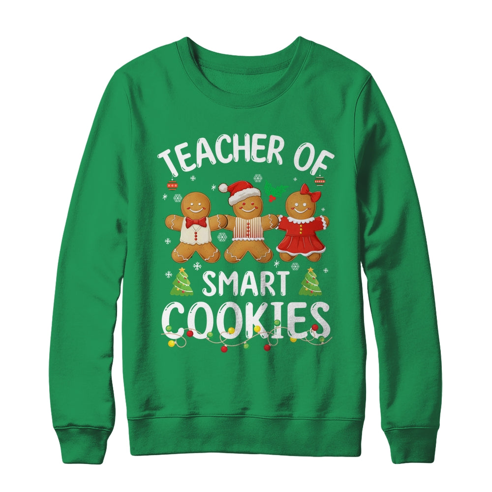 Christmas Teacher Of Smart Cookies Gingerbreads Holiday Xmas Shirt & Sweatshirt | teecentury