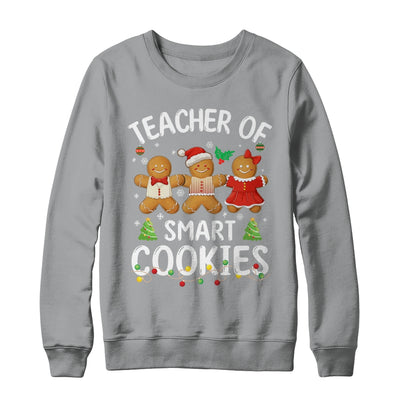 Christmas Teacher Of Smart Cookies Gingerbreads Holiday Xmas Shirt & Sweatshirt | teecentury